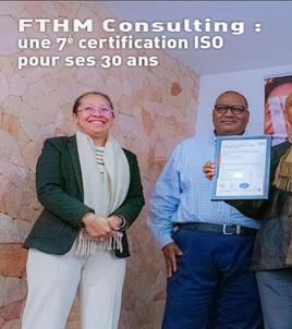 No media by no comment : FTHM Consulting, a 7th ISO 9001:2015 Certification for its 30th birthday