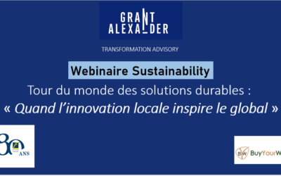 Webinaire Sustainability : FTHM Consulting et Grant Alexander explorent les solutions durables