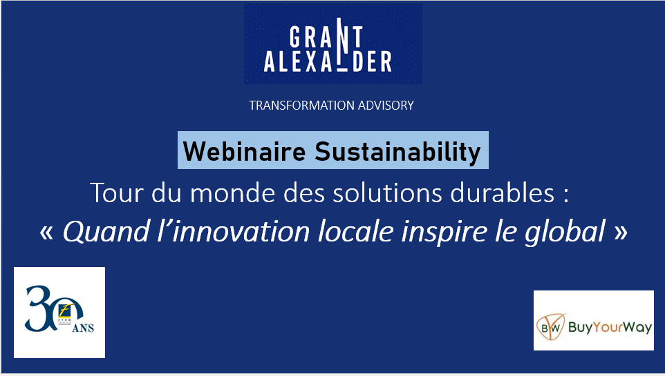 Webinaire Sustainability : FTHM Consulting et Grant Alexander explorent les solutions durables